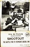 Shootout: The Battle for St Stephen's Green, 1916 (3) (1916 in Focus)