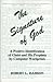 Signature of God: A Positive Identification of Christ and His Prophets by Computer Wordprints