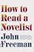 How to Read a Novelist