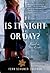 Is It Night or Day?: A Novel of Immigration and Survival, 1938-1942
