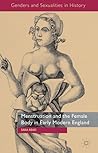 Menstruation and the Female Body in Early Modern England (Genders and Sexualities in History)