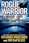 Curse of the Infidel (Rogue Warrior, #17)