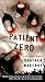 Patient Zero (Joe Ledger, #1)