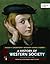 A History of Western Society, Volume B: From the Later middle Ages to 1815