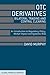 OTC Derivatives by David Murphy