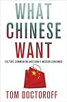 What Chinese Want...