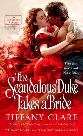 The Scandalous Duke Takes a Bride (Dangerous Rogues, #3)