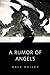 A Rumor of Angels
