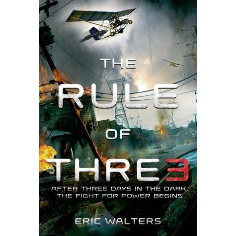 The Rule Of Three The Rule Of Three 1 By Eric Walters