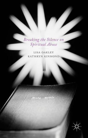 Breaking the Silence on Spiritual Abuse (Hardcover)