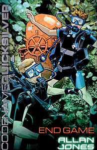 End Game (Codename Quicksilver, #6)