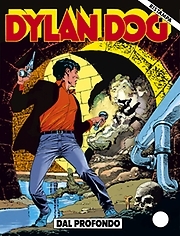 Dylan Dog Ristampa n. 20: Dal profondo (Paperback)