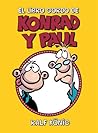 El libro gordo de Konrad y Paul by Ralf König