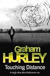 Touching Distance by Graham Hurley