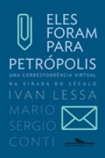 Eles foram para Petrópolis: uma correspondência virtual na virada do século
