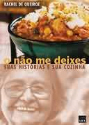 O não me deixes: suas histórias e sua cozinha (Paperback)