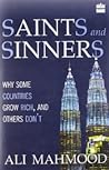 Saints and Sinners: Why Some Countries Grow Rich and Others Don'