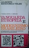 Vanguarda européia e modernismo brasileiro