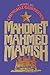 Mahomet, Mahmed, Mamish: A novel