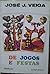 De jogos e festas