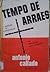 Tempo de Arraes: padres e comunistas na revolução sem violência