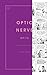 Optic Nerve #13