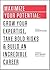 Maximize Your Potential: Gr...