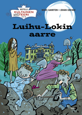 Luihu-Lokin aarre (Hotellin Kultainen mysteeri #3)