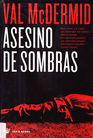 Portada de Asesino de sombras, de Val McDermid