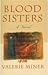 Blood Sisters: An Examination of Conscience