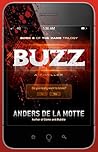 Buzz by Anders de la Motte