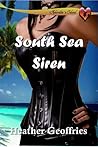 South Sea Siren by Heather Geoffries