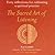 The Sacred Art of Listening by Kay Lindahl