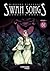 Swan Songs: Beneath Bones (Swan Songs, #1)