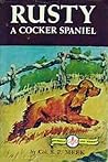 Rusty, A Cocker Spaniel Rusty, A Cocker Spaniel