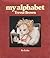 Trevor Brown : My Alphabet