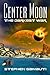 The Darkest War (Center Moon, #3)