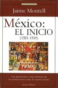 México: El Inicio