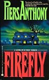 Firefly by Piers Anthony