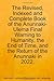 The Revised, Indexed and Complete Book of the Anunnaki-Ulema Final Warning to Humanity, the End of Time, and the Return of the Anunnaki in 2022