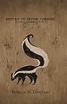 Return to Skunk Corners by Rebecca M. Douglass