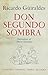 Don Segundo Sombra