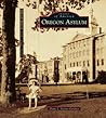 Oregon Asylum