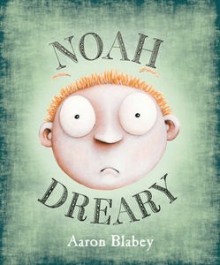 Noah Dreary (Hardcover)