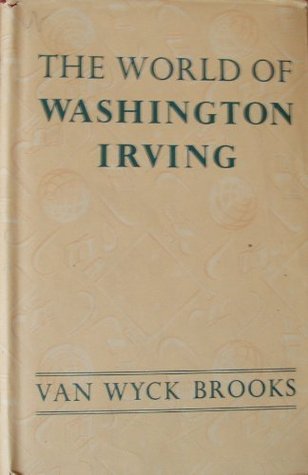 The World of Washington Irving (Hardcover)