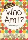 Who Am I? by @PsikologiID