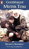 Goodnight Mister Tom by Michelle Magorian