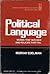 Political language: Words t...