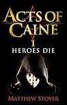 Heroes Die