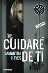 Cuidaré de ti by Samantha Hayes